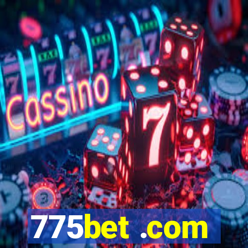 775bet .com